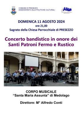 Concerto Bandistico in Onore dei Santi Patroni Fermo e Rustico